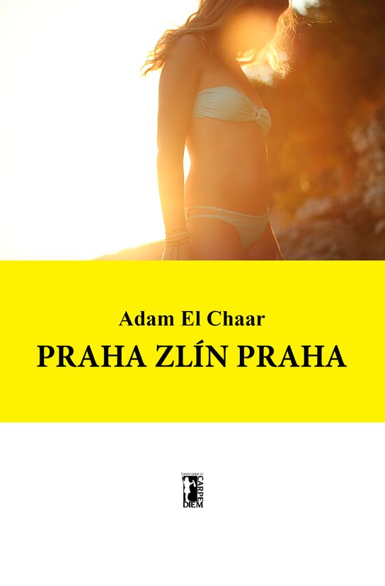 Praha Zlín Praha -  Adam El Chaar