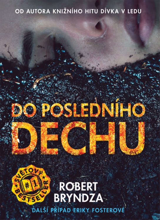 Do posledního dechu -  Robert  Bryndza