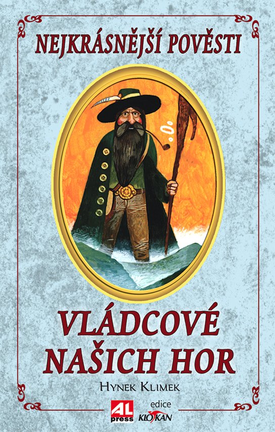 Vládcové našich hor -  Hynek Klimek