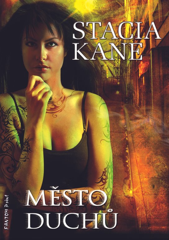 Město duchů -  Stacia Kane