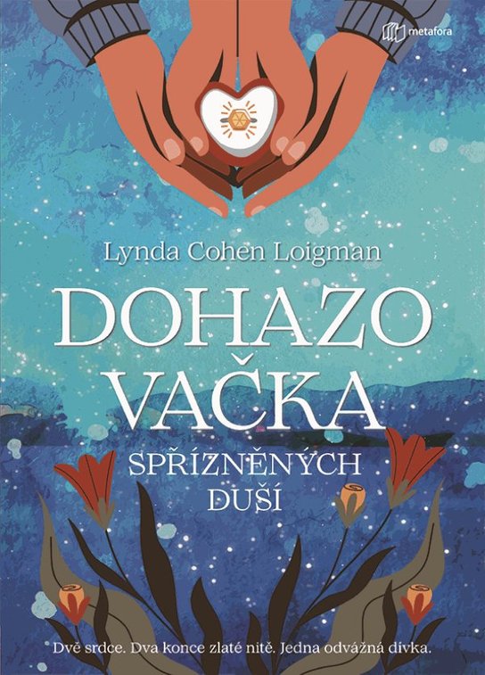 Dohazovačka spřízněných duší -  Lynda Cohen Loigman