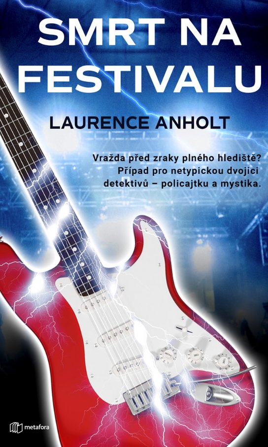 Smrt na festivalu -  Laurence Anholt