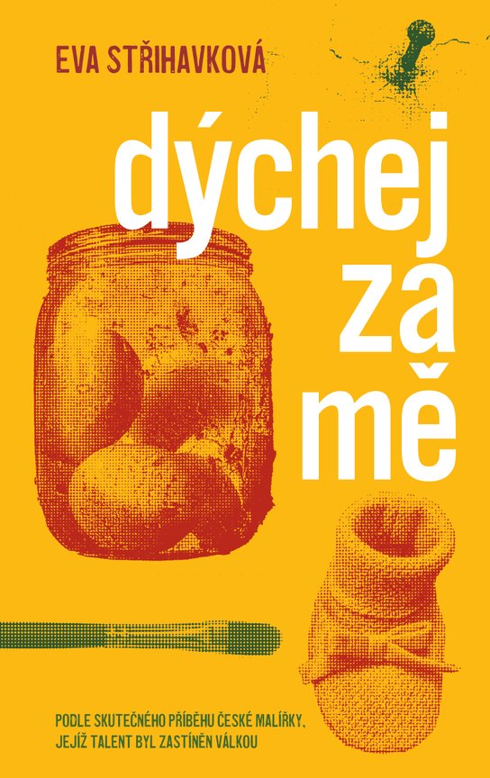 Dýchej za mě -  Eva Střihavková