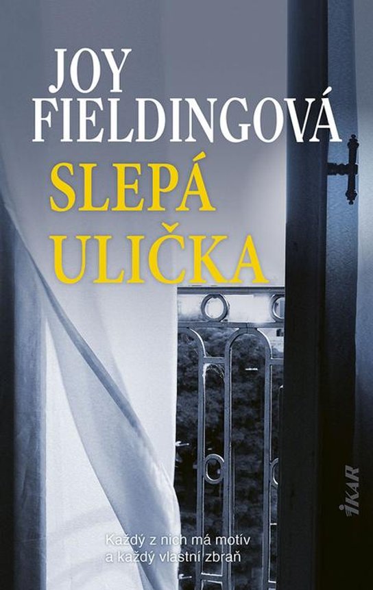 Slepá ulička -  Joy Fielding