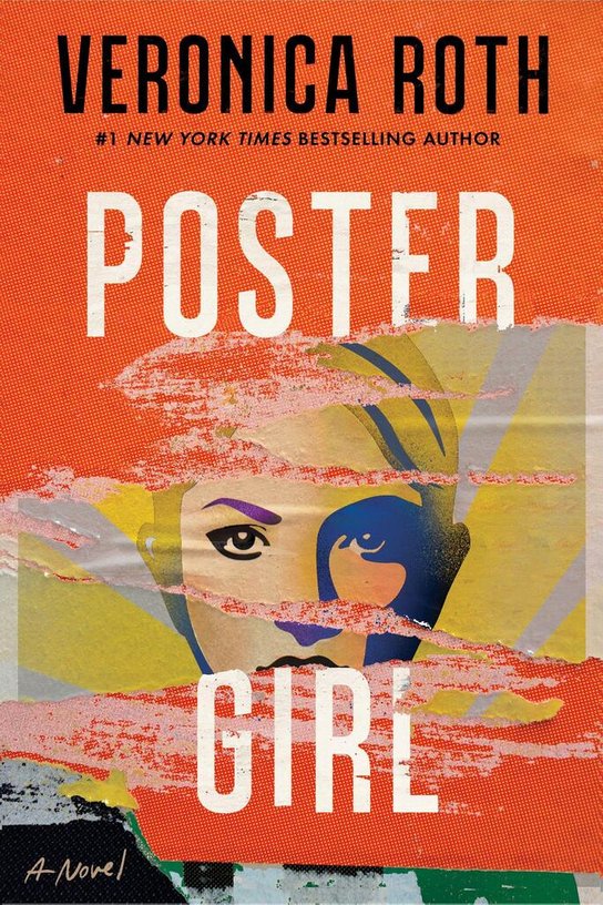 Poster Girl -  Veronica Roth