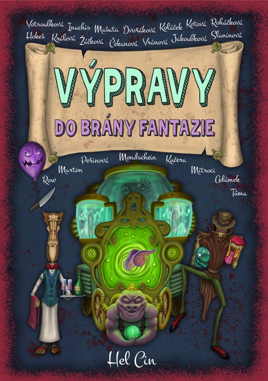 Výpravy do brány fantazie -  (kol.)