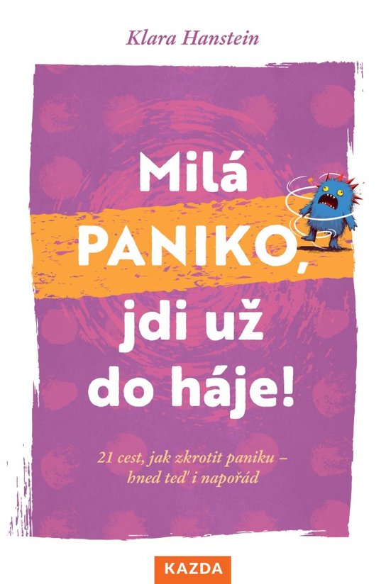 Milá paniko, jdi už do háje! -  Klara Hansteinová