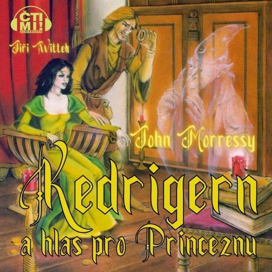 Kedrigern a hlas pro Princeznu -  John Morressy
