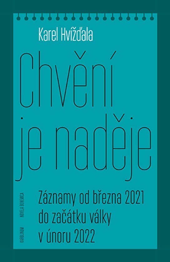 Chvění je naděje - Karel Hvížďala