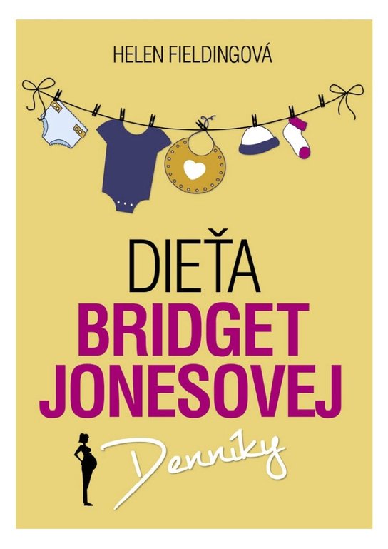 Dieťa Bridget Jonesovej -  Helen Fieldingová