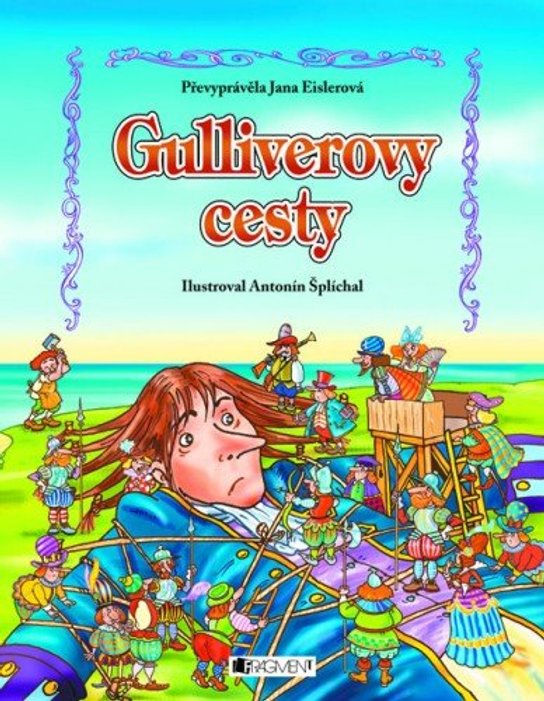 Gulliverovy cesty – pro děti -  Eislerová Jana