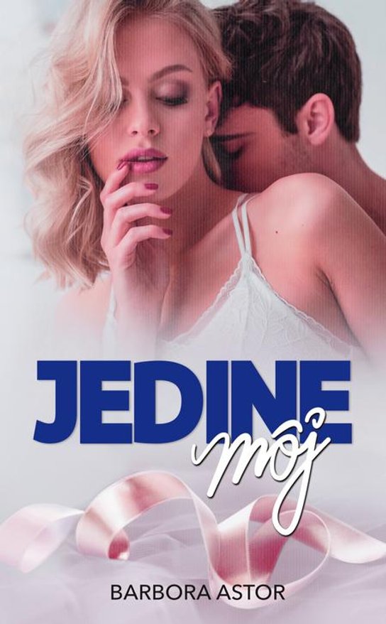 Jedine môj -  Barbora Astor