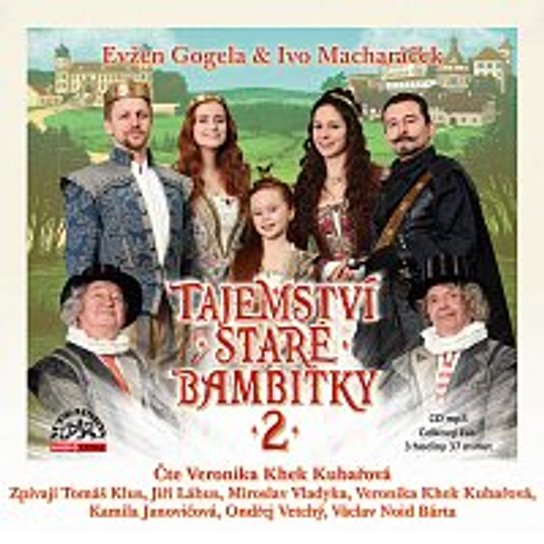 Tajemství staré bambitky 2 -  Evžen Gogela