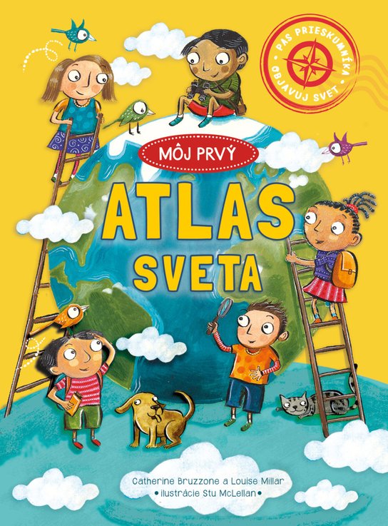 Môj prvý atlas sveta -  Louise Millar