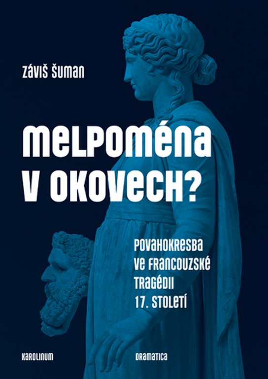Melpoména v okovech? - Záviš Šuman