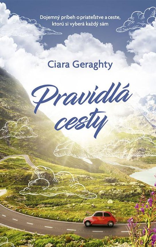 Pravidlá cesty -  Ciara Geraghty