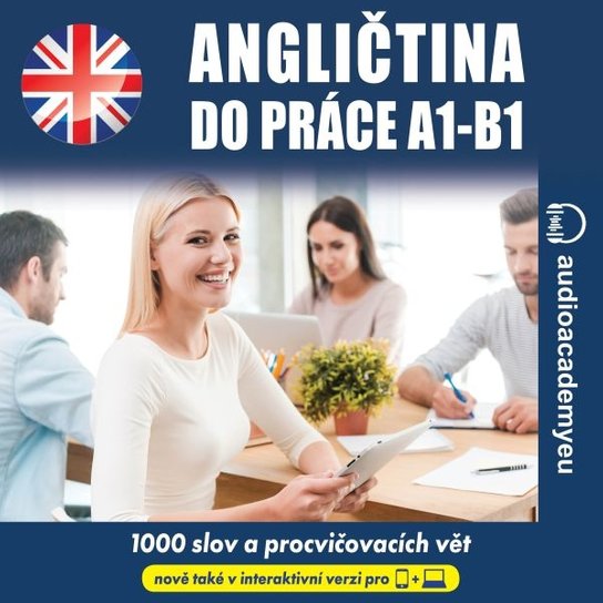 Angličtina do práce A1 -B1 -  Kateřina Dvořáčková