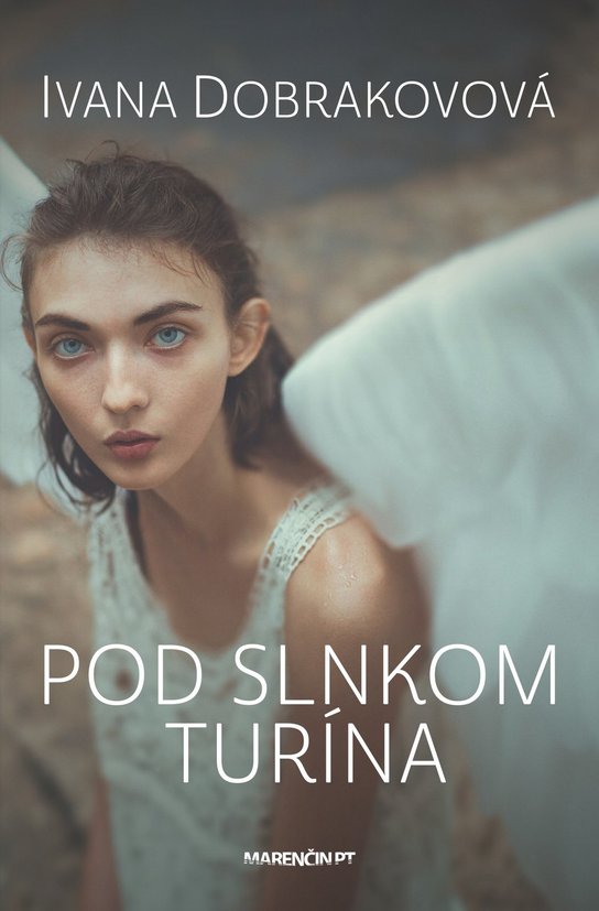 Pod slnkom Turína -  Ivana Dobrakovová