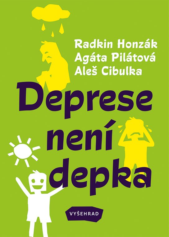 Deprese není depka -  Radkin Honzák