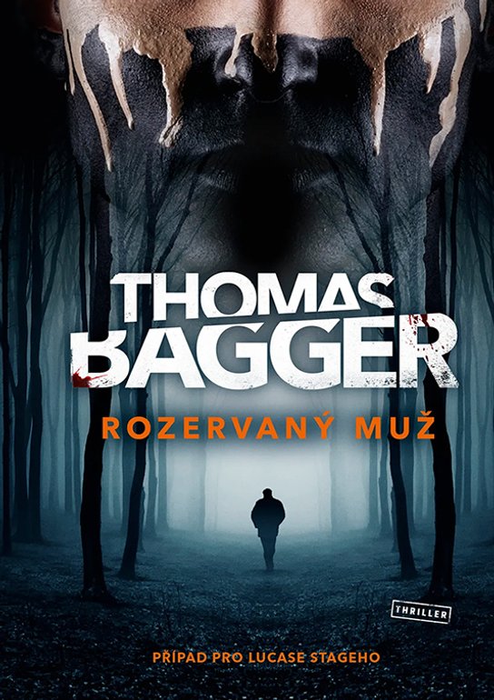 Rozervaný muž -  Thomas Bagger