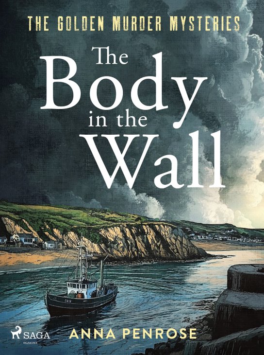 The Body in the Wall -  Anna Penrose