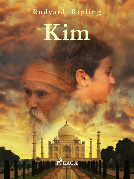 Kim -  Rudyard Kipling