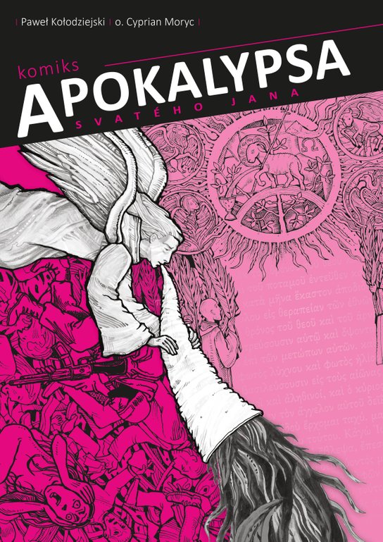 Apokalypsa svatého Jana - Paweł Kołodziejski, Cyprian Moryc