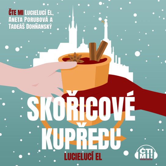 Skořicové kupředu -  LucieLucí El