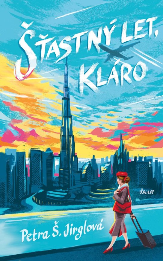 Šťastný let, Kláro -  Petra Jirglová