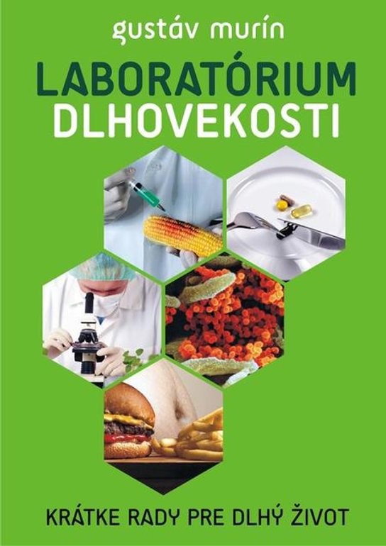 Laboratórium dlhovekosti -  Gustáv Murín