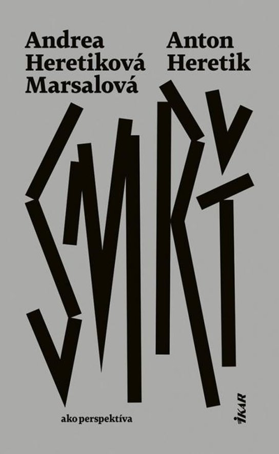 Smrť -  Andrea Marsalová Heretiková