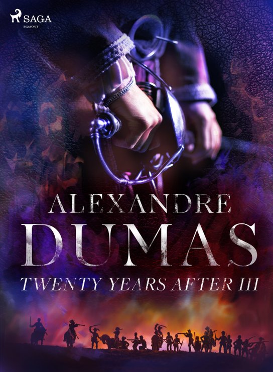 Twenty Years After III -  Alexander ml. Dumas