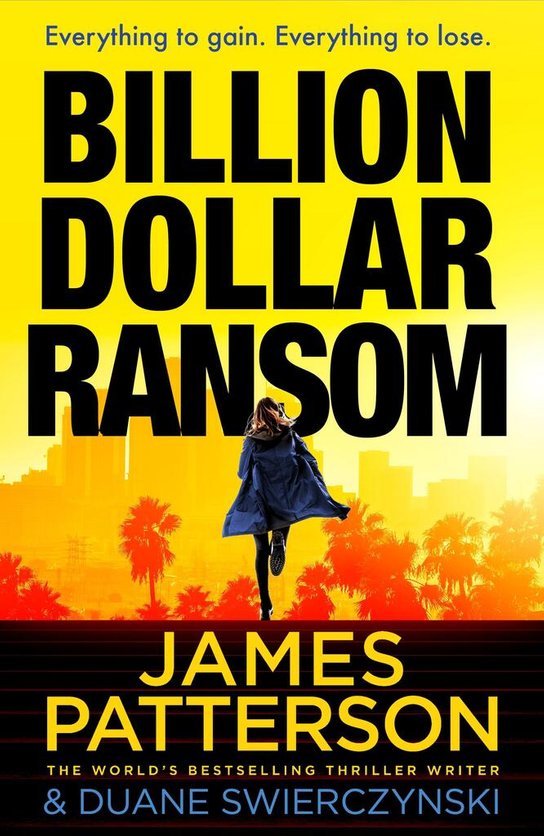 Billion-Dollar Ransom -  James Patterson