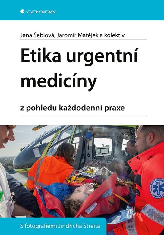 Etika urgentní medicíny -  kolektiv a