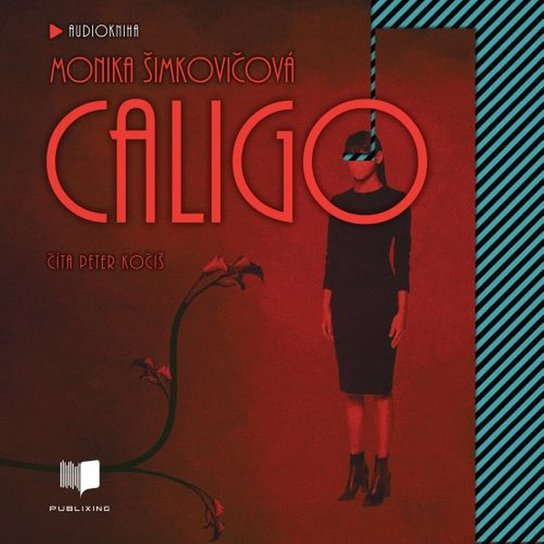 Caligo -  Monika Šimkovičová