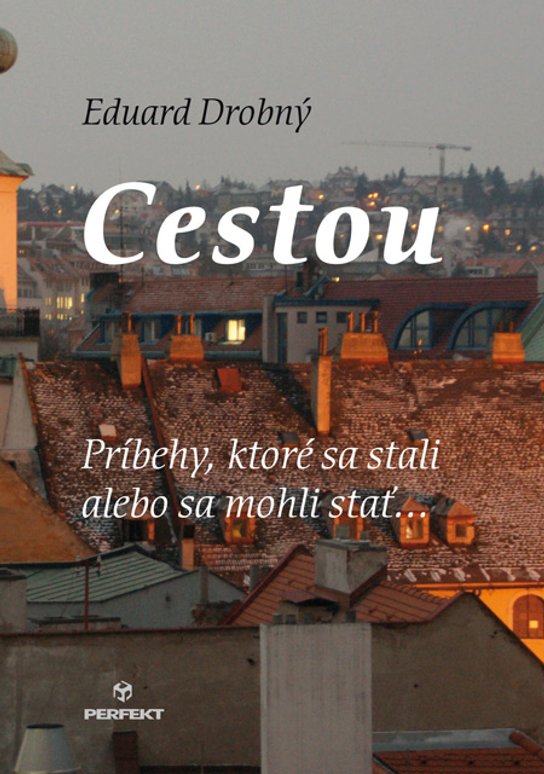 Cestou -  Eduard Drobný
