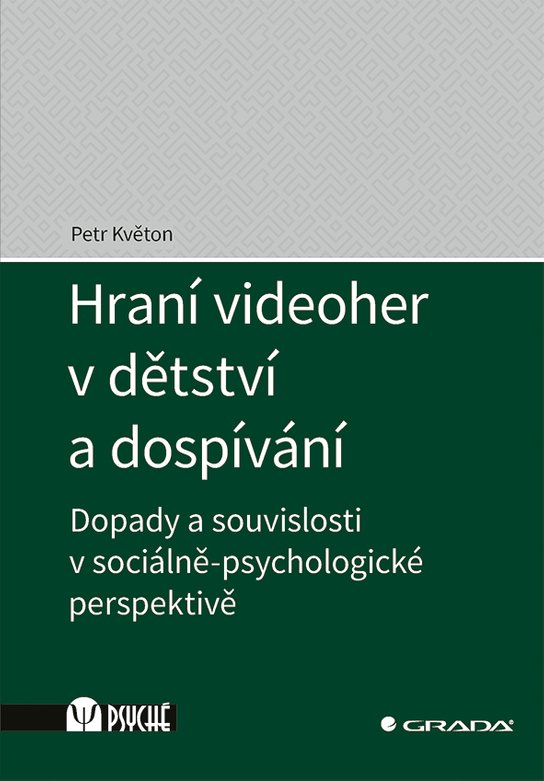 Hraní videoher v dětství a dospívání -  Petr Květon