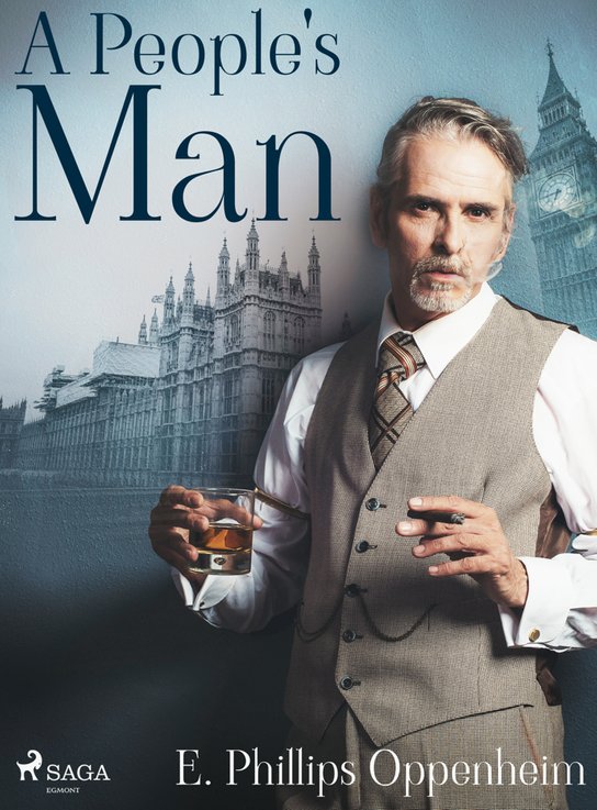A People's Man -  Edward Phillips Oppenheim