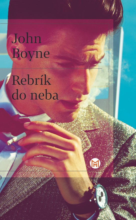 Rebrík do neba -  John Boyne