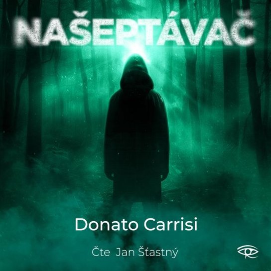 Našeptávač -  Donato Carrisi