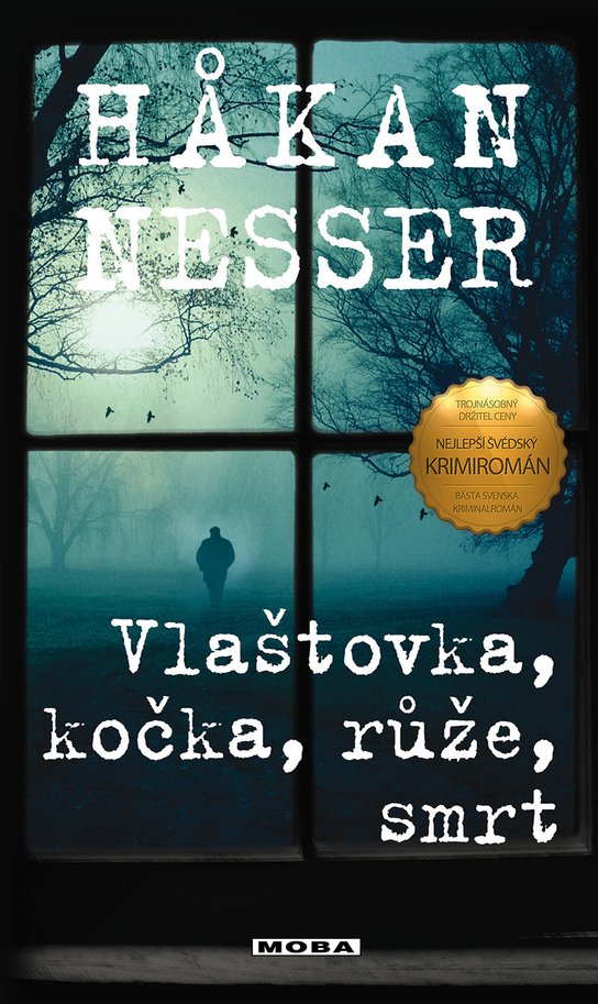 Vlaštovka, kočka, růže, smrt -  Hakan Nesser