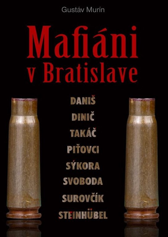 Mafiáni v Bratislave -  Gustáv Murín