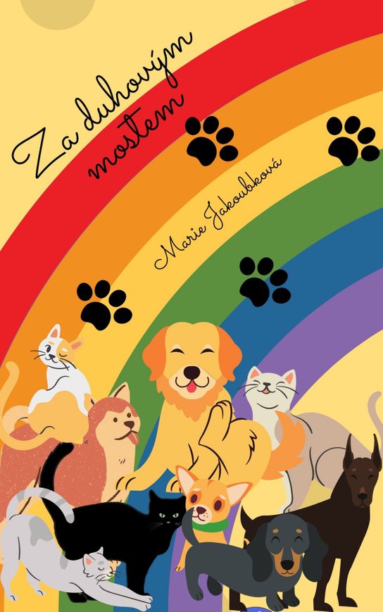 Za duhovým mostem -  Marie Jakoubková
