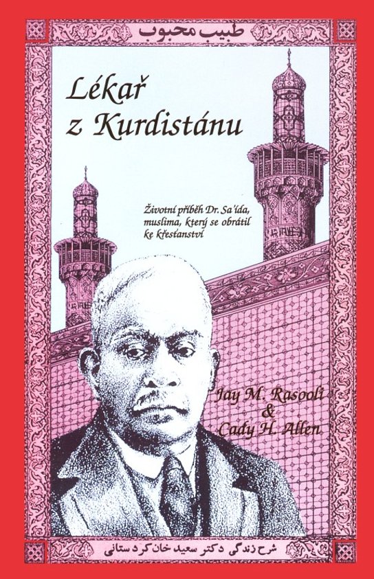 Lékař z Kurdistánu - Jay Rasooli, H. Allen Cady