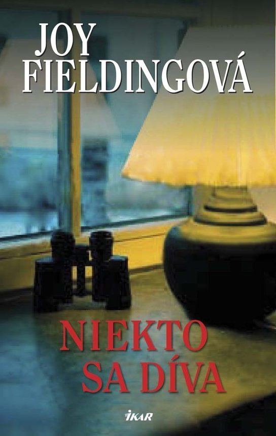 Niekto sa díva -  Joy Fielding