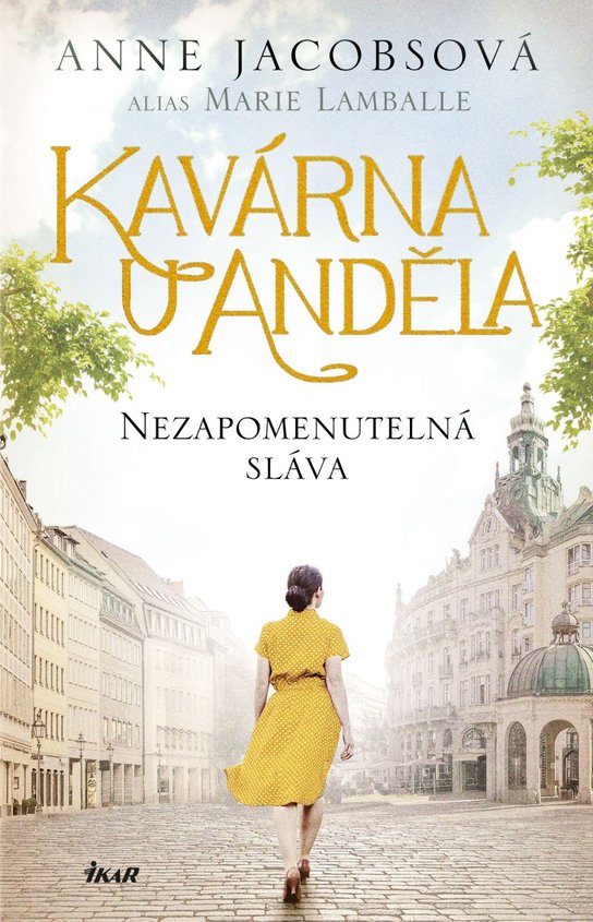 Kavárna U Anděla: Nezapomenutelná sláva -  Marie Lamballe