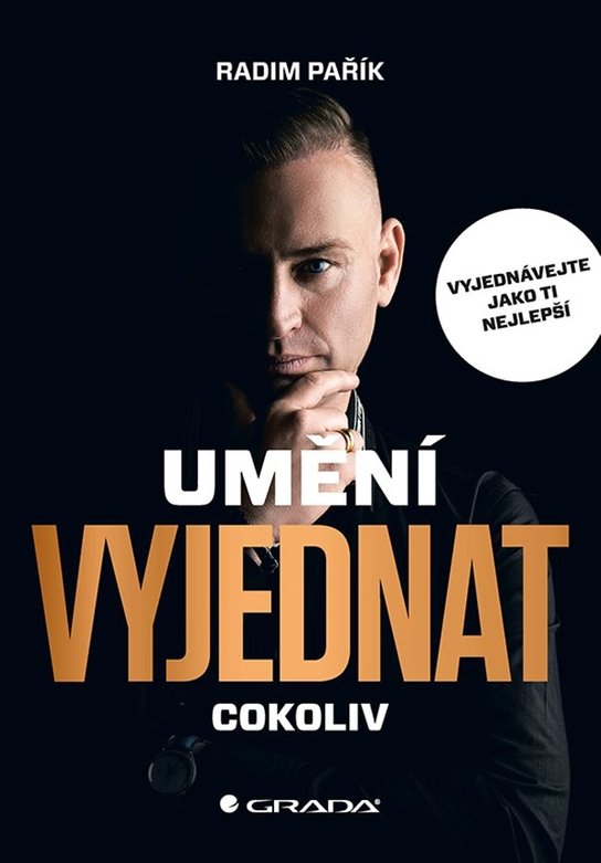 Umění vyjednat cokoliv -  Radim Pařík