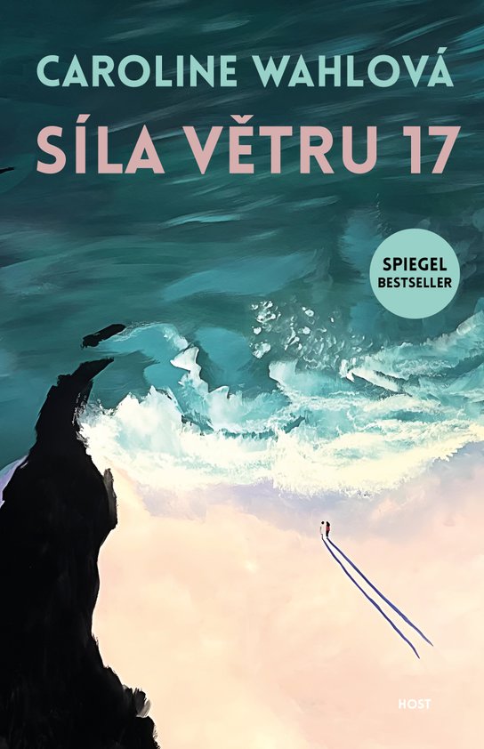 Síla větru 17 -  Caroline Wahl