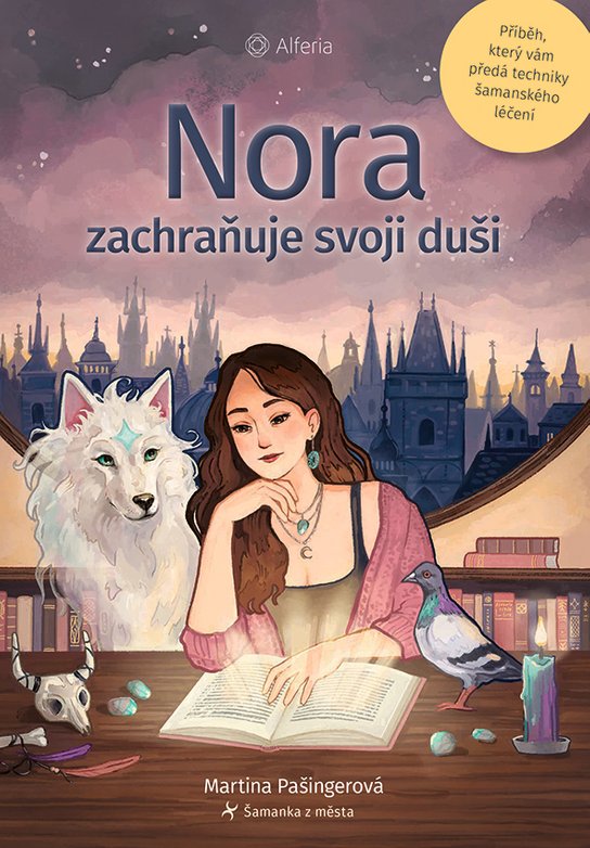 Nora zachraňuje svoji duši -  Martina Pašingerová