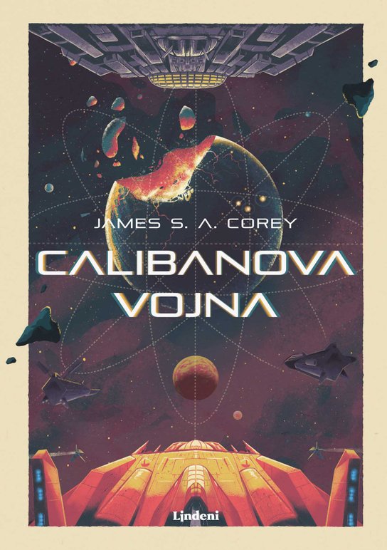 Calibanova vojna -  James S. A. Corey
